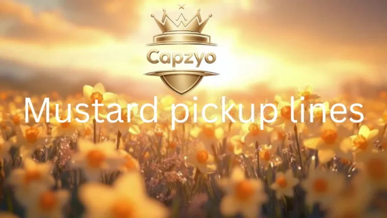 Mustard pickup lines