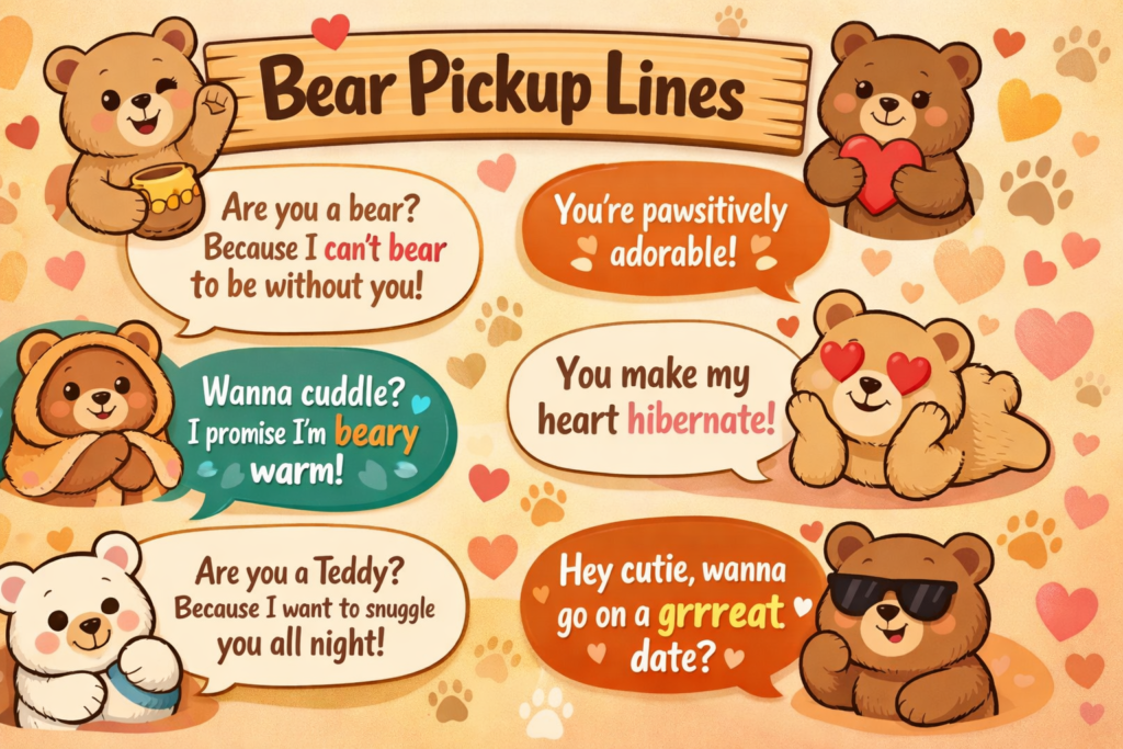 Bear pickup lines