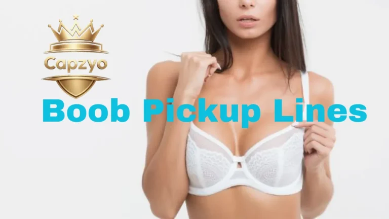 Boob Pickup Lines