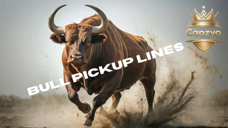 Bull Pickup Lines