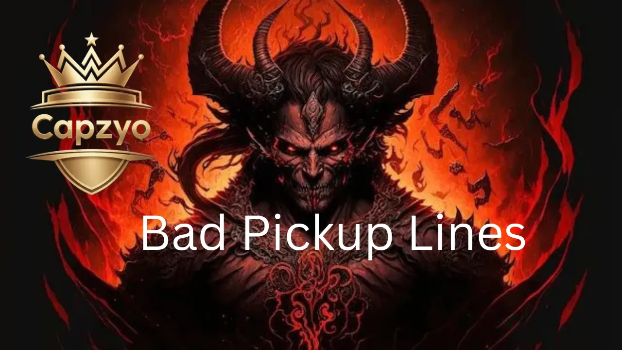 Bad Pickup Lines