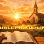 Bible Pickup Lines