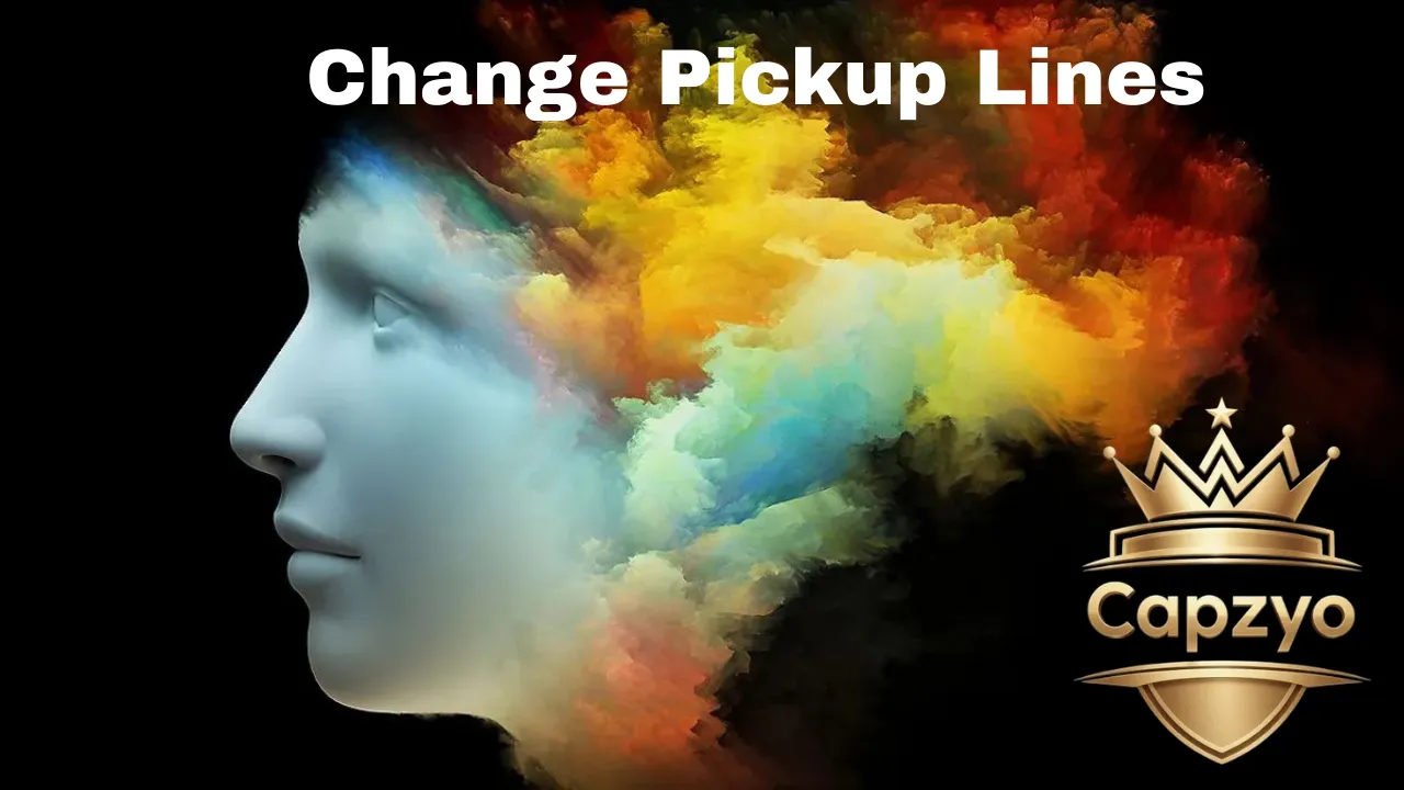 Change Pickup Lines