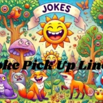 Joke Pick Up Lines